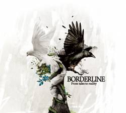 Borderline : From Tales to Reality